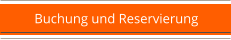 Buchung und Reservierung